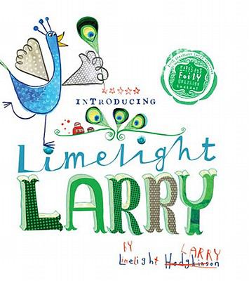 Limelight Larry : coming to a page (very) near you--