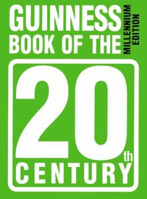 Guinness book of the 20th century