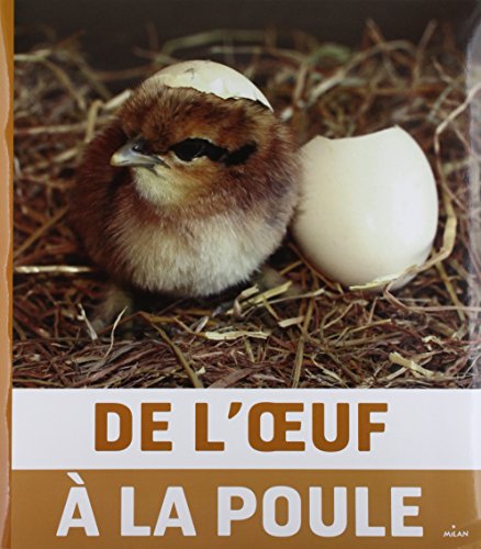 De l'oeuf à la poule