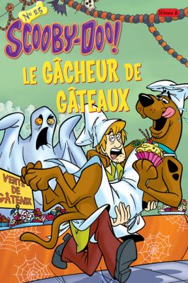 Le gcheur de gâteaux