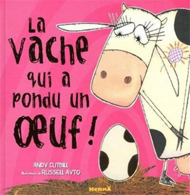 La vache qui a pondu un oeuf!