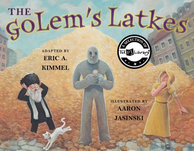 The Golem's latkes