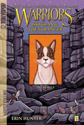 Warriors: Skyclan & the stranger. #1, The rescue /