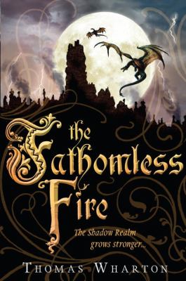 The fathomless fire