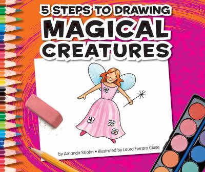 5 steps to drawing magical creatures