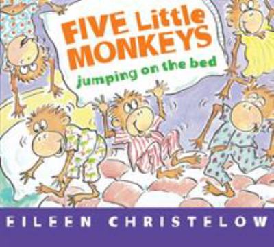 Five little monkeys jumping on the bed