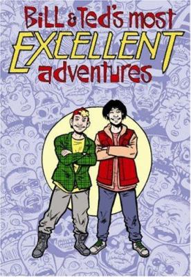 Bill & Ted's most excellent adventures. Volume 2 /