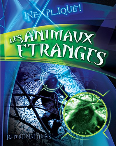 Les animaux étranges