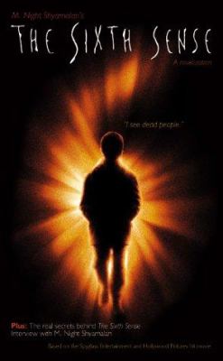 M. Night Shyamalan's The sixth sense : a novelization.