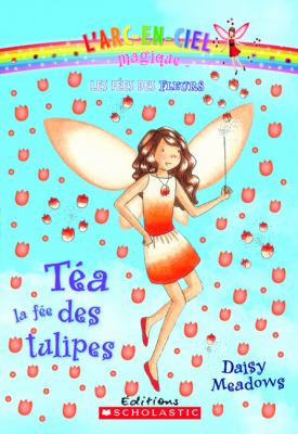 Téa, la fée des tulipes