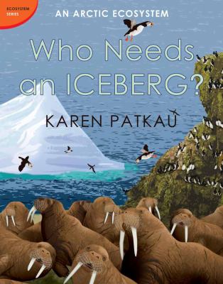 Who needs an iceberg? : an Arctic ecosystem