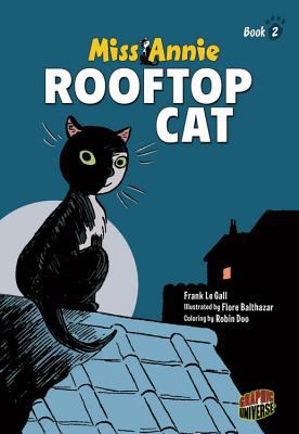 Miss Annie. Book 2, Rooftop cat /