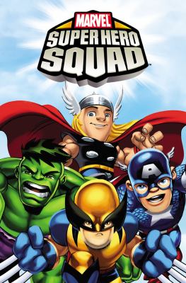 Marvel super hero squad : squaddies forever!