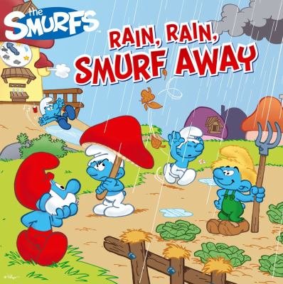 Rain, rain, smurf away