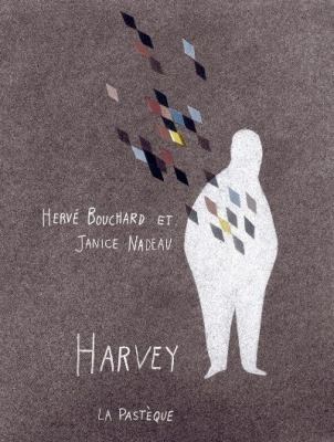 Harvey : comment je suis devenu invisible