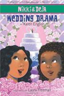 Nikki & Deja : wedding drama