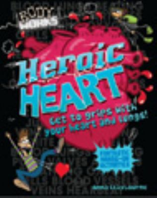 Heroic heart