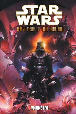 Star wars : Darth Vader and the lost command