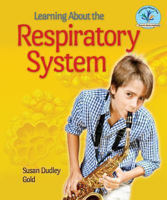 Learning about the respiratory system