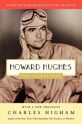 Howard Hughes : the secret life