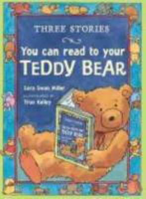 Three stories you can read to your teddy bear