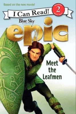 Epic. Meet the Leafmen /