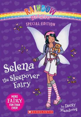 Selena the sleepover fairy