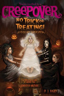 No trick-or-treating! : superscary superspecial
