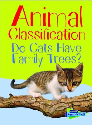 Animal classification : do cats have family trees?