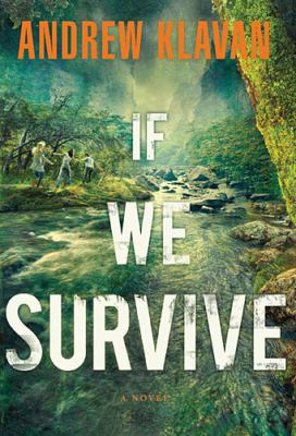 If we survive