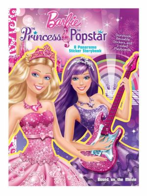 Barbie, the princess & the popstar : a panorama sticker storybook