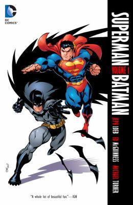 Superman, Batman. Volume 1 /