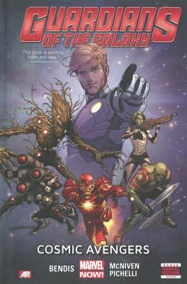 Guardians of the galaxy. 1, Cosmic avengers /