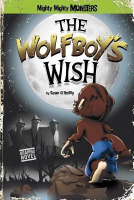 The wolfboy's wish