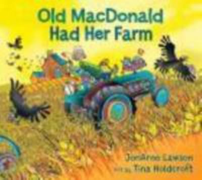 Old MacDonald had her farm
