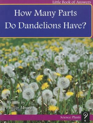 How many parts do dandelions have?