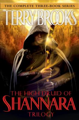 The high druid of Shannara trilogy