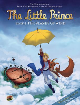 The little prince. 1, The Planet of Wind /