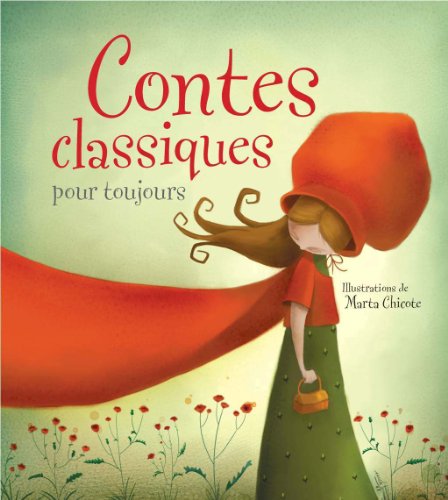 Contes classiques pour toujours