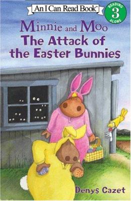Minnie and Moo : the attack of the Easter bunnies