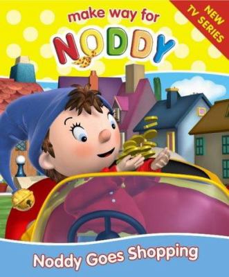 Noddy goes shopping.