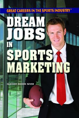 Dream jobs in sports marketing