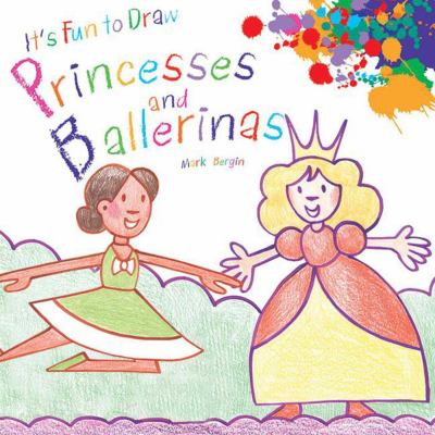 It's fun to draw princesses and ballerinas