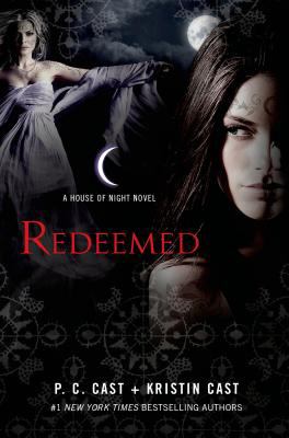 Redeemed : a House of night novel