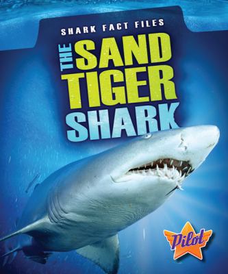 The sand tiger shark