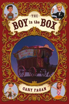 The boy in the box : Master Melville's medicine show : book one