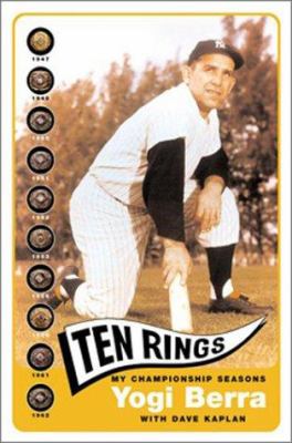 Ten rings : my championship seasons