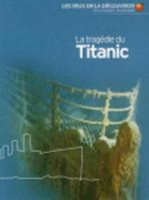 La tragédie du Titanic