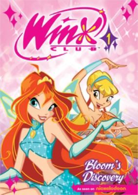 Winx Club. 1, Bloom's discovery /