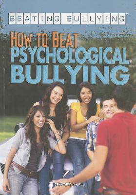 How to beat psychological bullying